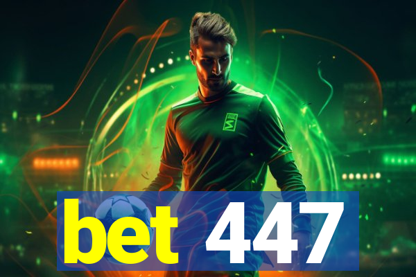 bet 447